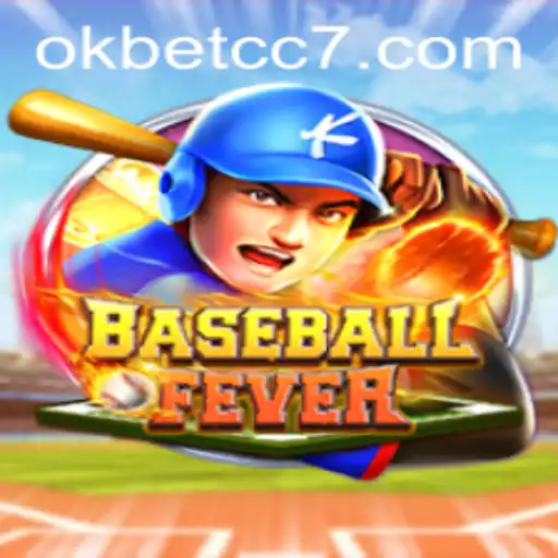 Exploring BaseballFever and the Rise of okbet cc