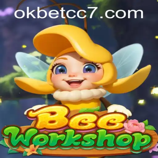 BeeWorkshop: A Buzzing Gaming Experience with Okbet CC