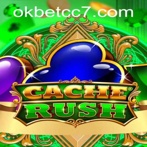 Exploring CacheRush: The Ultimatum in Gaming Meets OKBET CC
