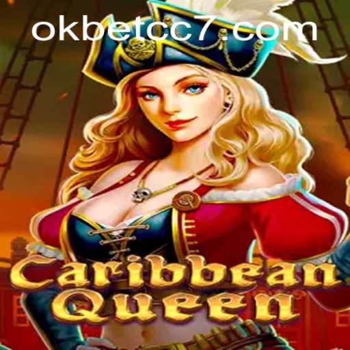 Exploring CaribbeanQueen: A Deep Dive into the Game with Reference to okbet cc