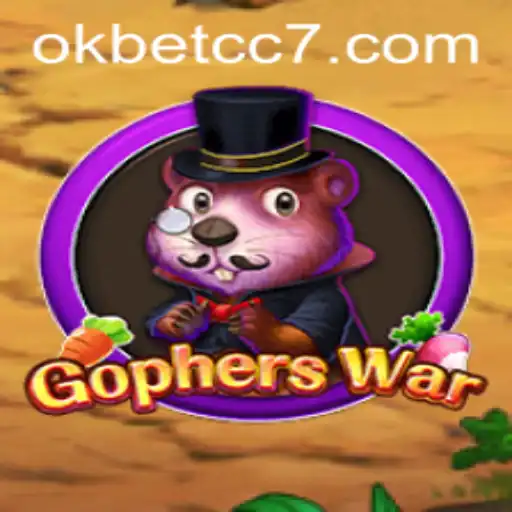 GophersWar: The Ultimate Strategy Game Experience with Okbet CC