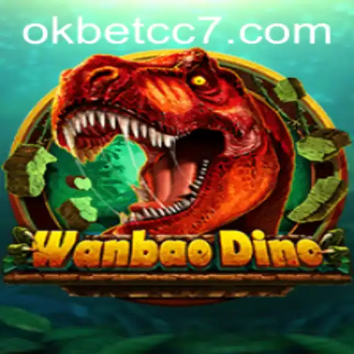 Exploring the World of WanBaoDino: A Comprehensive Guide