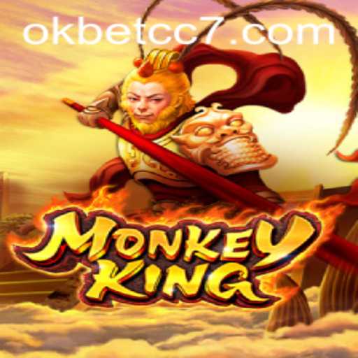 MonkeyKing: A New Digital Adventure with Okbet cc